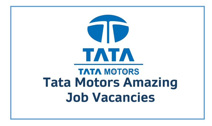 Tata Motors Amazing Job Vacancies – Apply Now