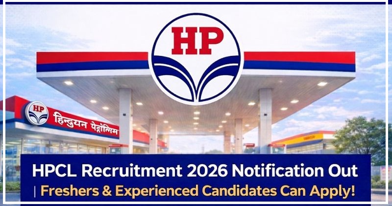 HPCL Recruitment 2026 Notification Out | Freshers & Experienced Job Openings Across India – Apply Online